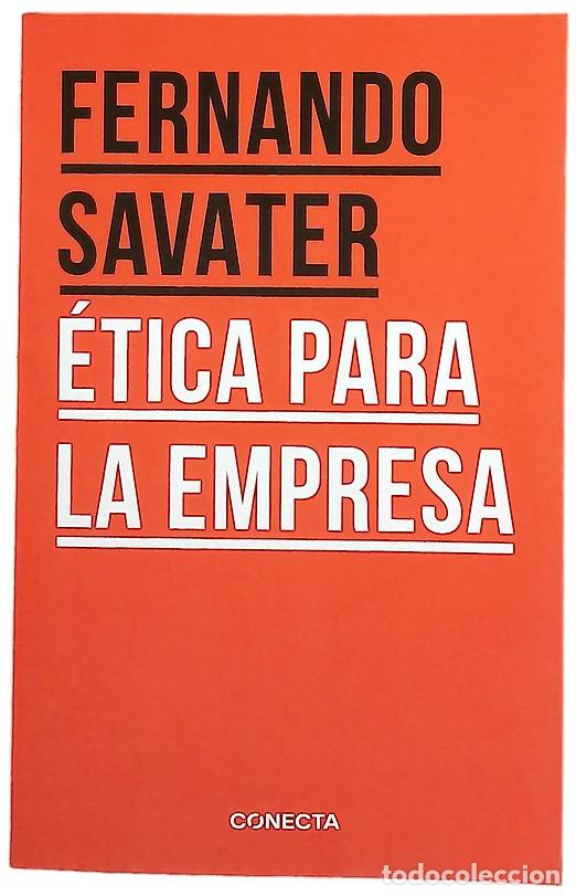Libros: &Eacute;tica para la empresa - Savater, Fernando