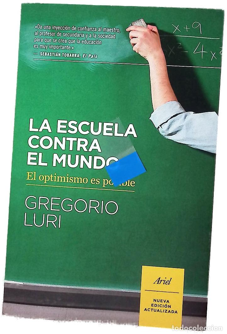 Libros: La escuela contra el mundo : el optimismo es posible