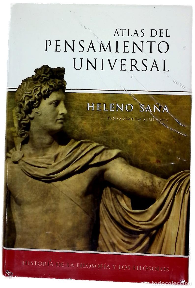 Libros: Atlas del pensamiento universal historia de la filosof&iacute;a y los fil&oacute;sofos