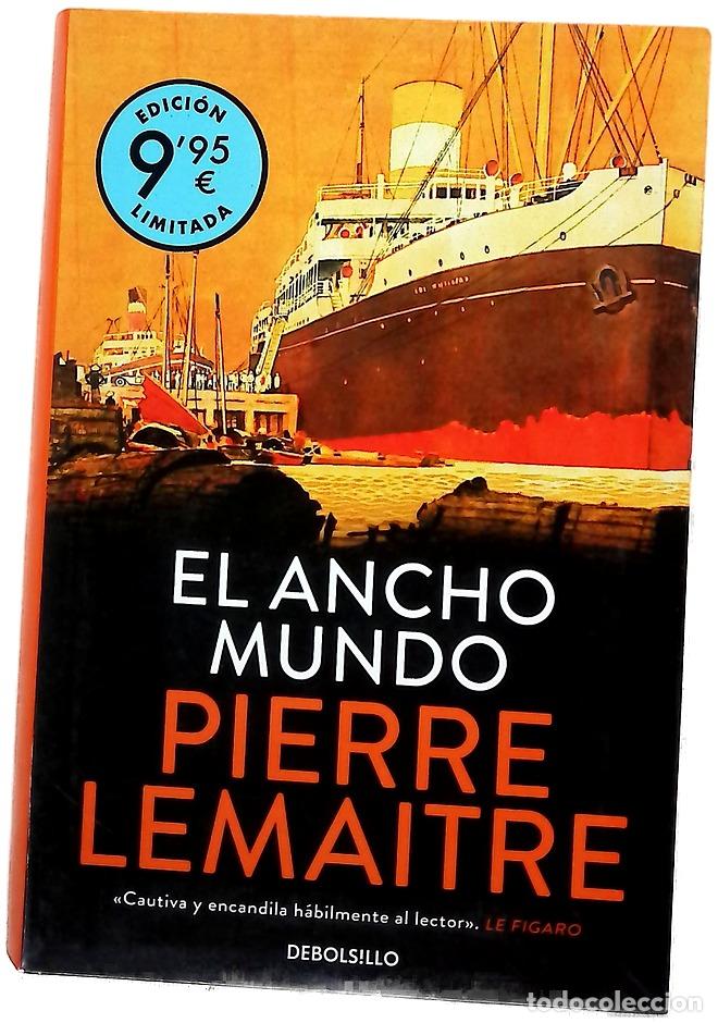 Libros: El ancho mundo - Lemaitre, Pierre; Soriano Marco, Jos&eacute; Antonio