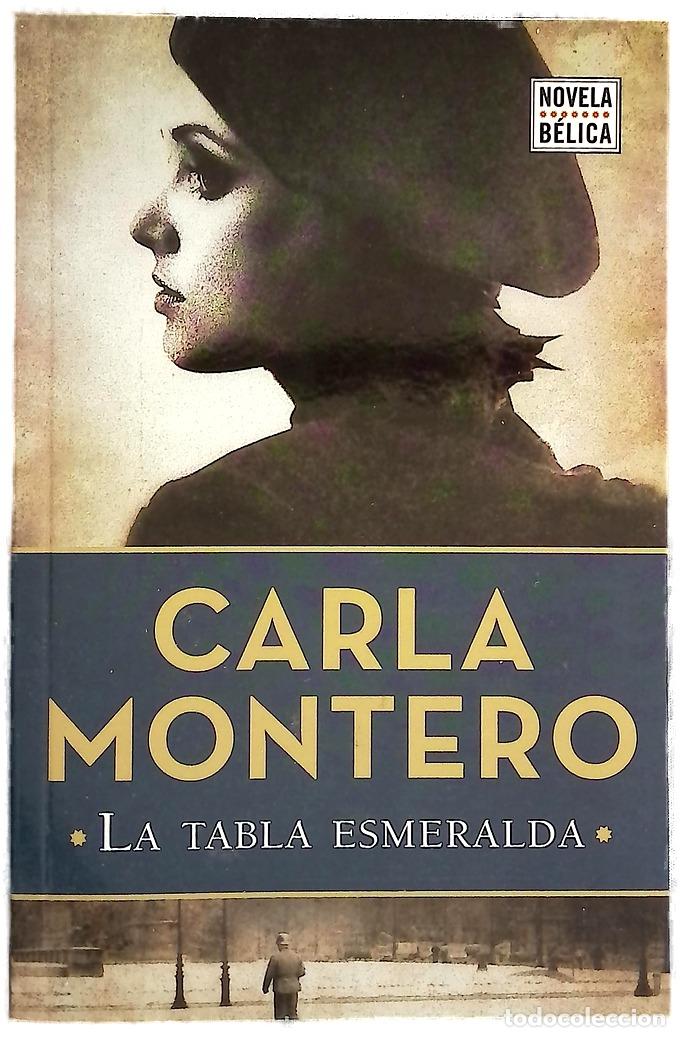 Libros: La tabla esmeralda - Montero, Carla
