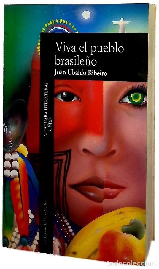 Libros: Viva el pueblo brasile&ntilde;o - Roberto, Jo&acirc;o Ubaldo; Merlino, Mario