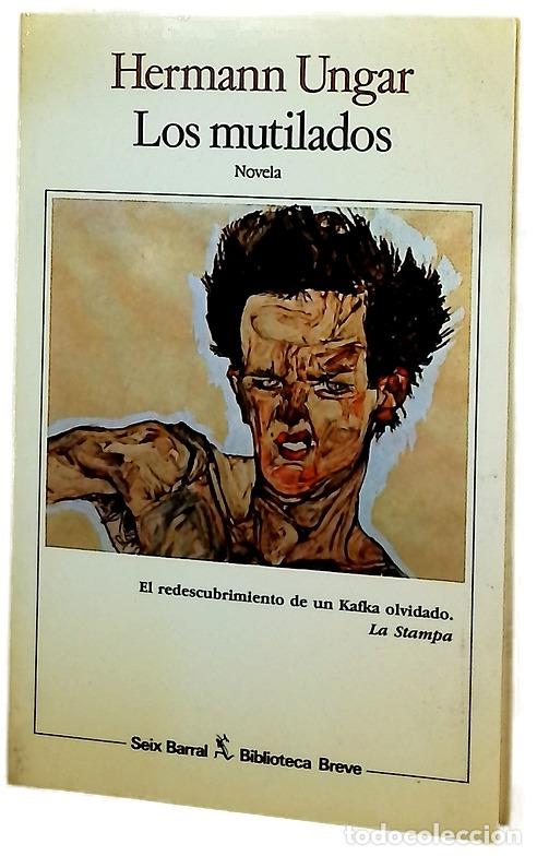Libros: Los mutilados - Ungar, Hermann