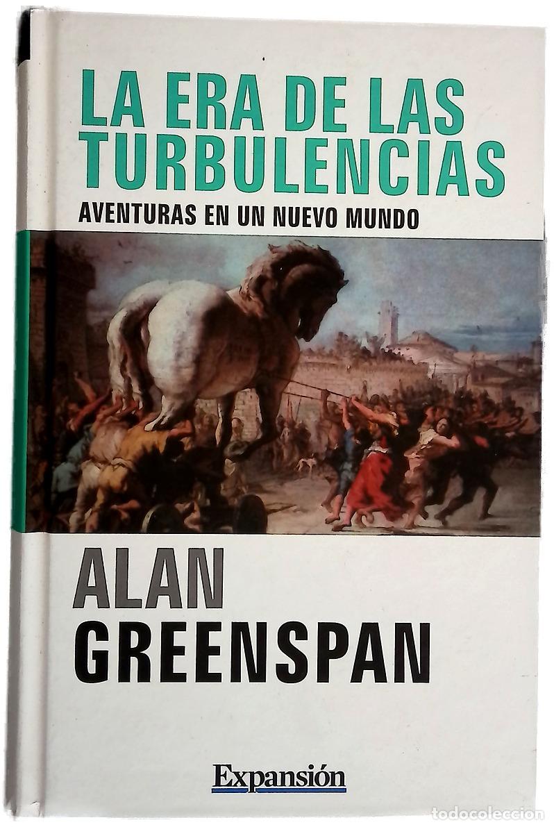 Libros: La era de las turbulencias aventuras en un nuevo mundo