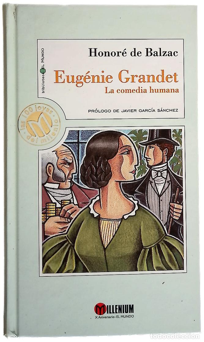 Libros: Eug&eacute;nie Grandet la comedia humana