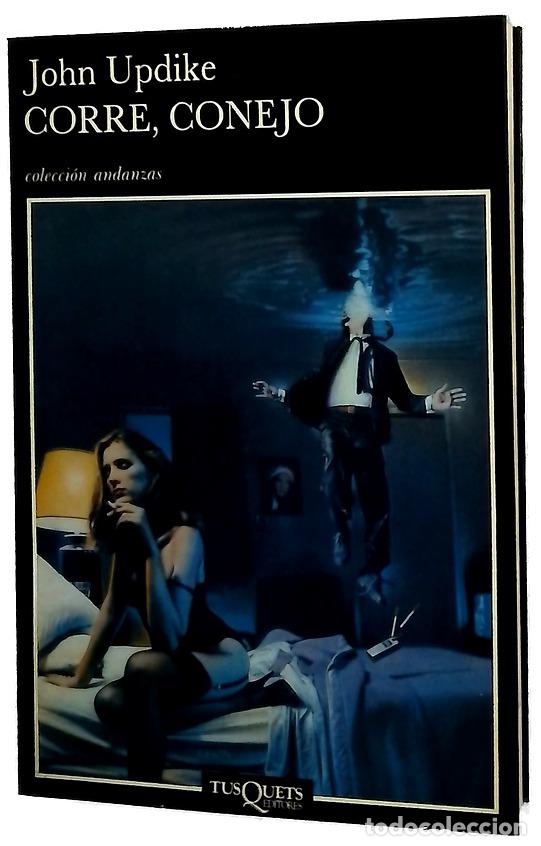Libros: Corre, conejo - Updike, John; Fibla, Jordi