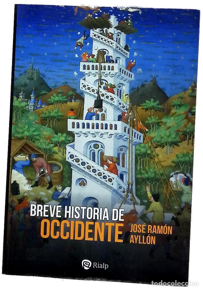 Libros: Breve historia de Occidente : de la Grecia cl&aacute;sica al siglo XXI