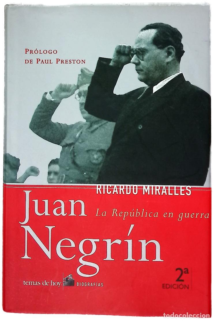 Libros: Juan Negr&iacute;n la Rep&uacute;blica en guerra