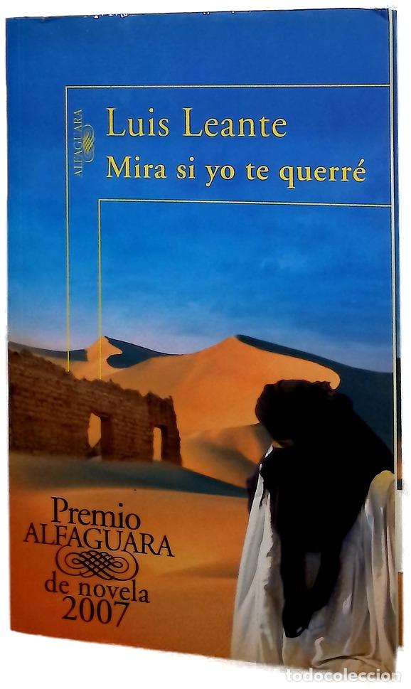 Libros: Mira si yo te querr&eacute; - Leante, Luis