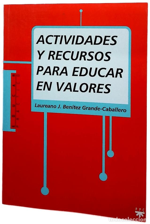 Libros: Actividades y recursos para educar en valores