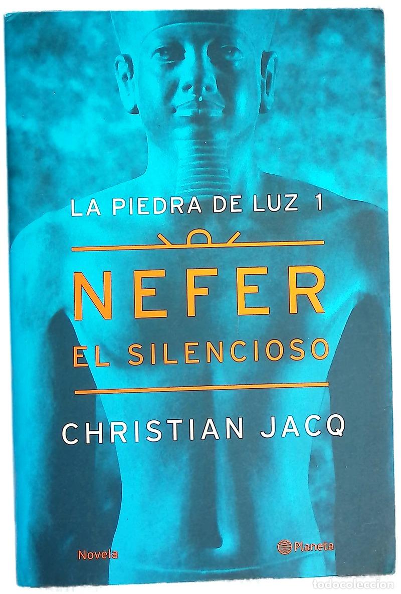 Libros: Nefer el Silencioso - Jacq, Christian