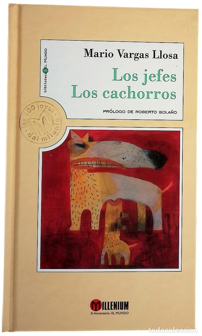 Libros: Los jefes ; Los cachorros