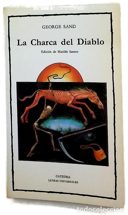 Livros em segunda m&atilde;o: La charca del diablo - Sand, George; Santos, Matilde
