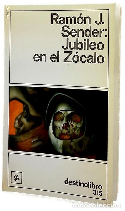 Libros: Jubileo en el Z&oacute;calo - Sender, Ram&oacute;n J