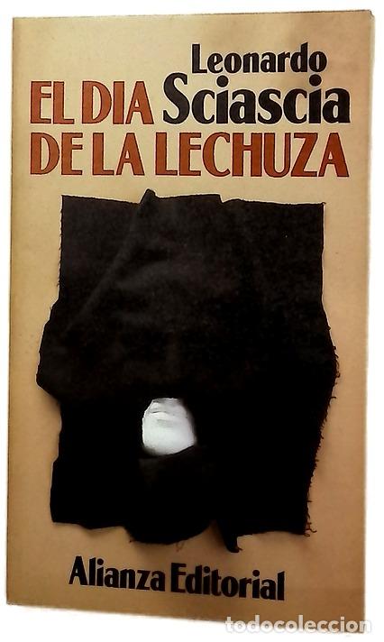 Libros: El d&iacute;a de la lechuza - Sciascia, Leonardo