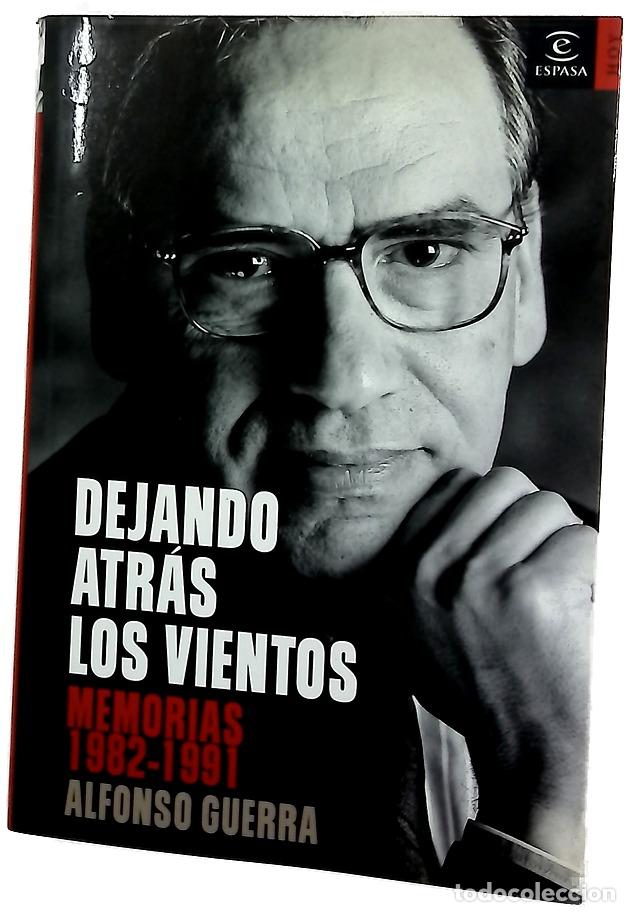 Libros: Dejando atr&aacute;s los vientos memorias, 1982-1991
