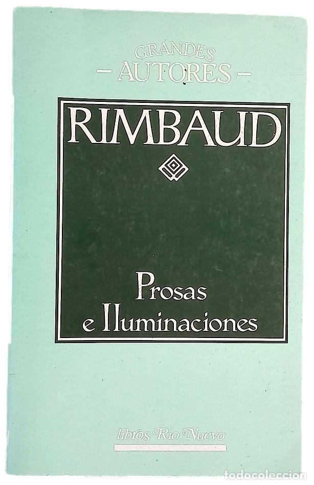 Libros: Prosas e Iluminaciones - Rimbaud, Arthur; Vila-Jover, J. F