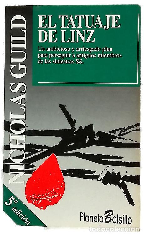 Libros: El Tatuaje de Linz - Guild, Nicholas; Mart&iacute;n, Francisco