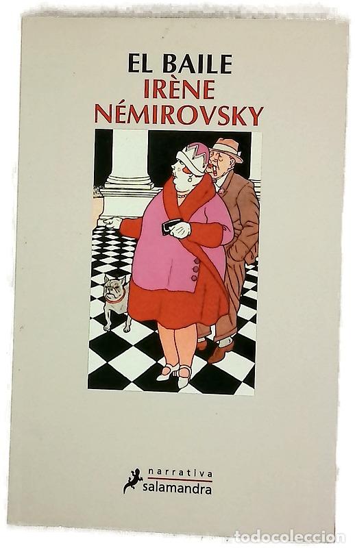Libros: El baile - N&eacute;mirovsky, Ir&egrave;ne