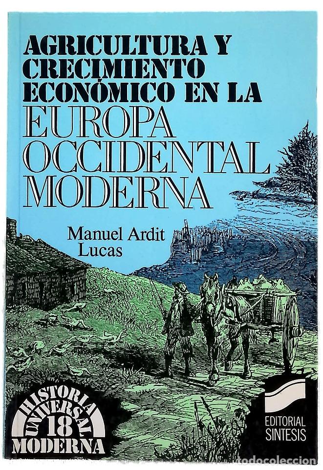 Libros: Agricultura y crecimiento econ&oacute;mico en la Europa occidental moderna