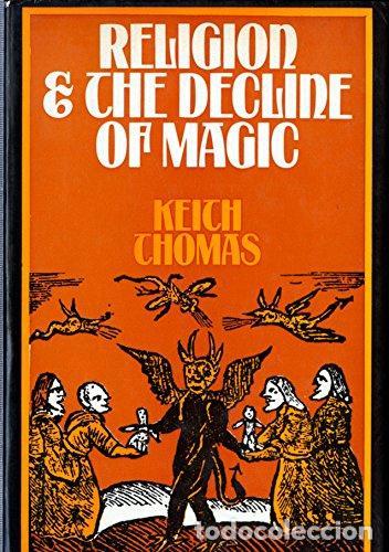 Libros: Religion and the Decline of Magic - Keith Thomas
