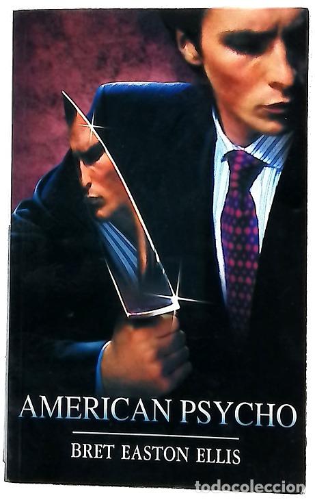 Libros: American Psycho - Ellis, Bret Easton