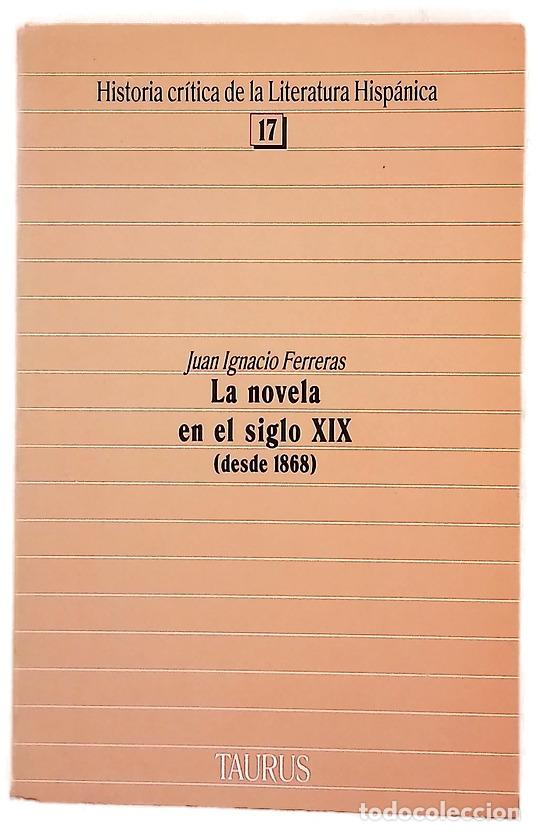 Libros: La novela en el siglo XIX (desde 1868)