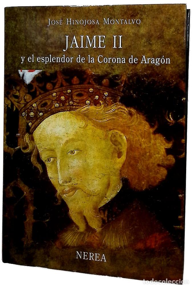 Libros: Jaime II y el esplendor de la Corona de Arag&oacute;n