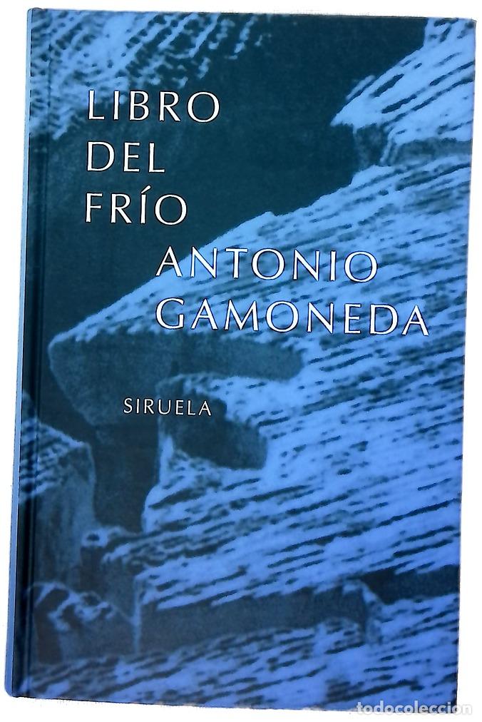 Libros: Libro del fr&iacute;o - Gamoneda, Antonio