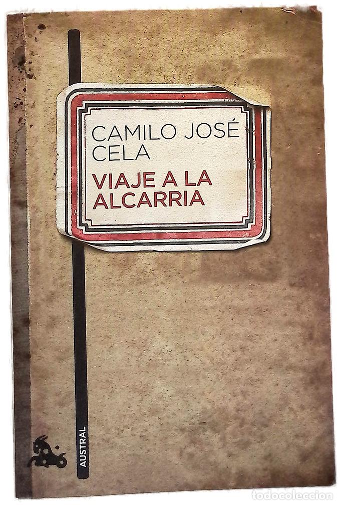 B&uuml;cher: Viaje a la Alcarria - Cela, Camilo Jos&eacute;