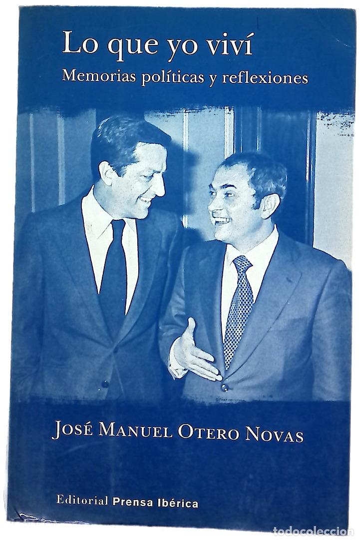 Libros: Lo que yo viv&iacute; : memorias pol&iacute;ticas y reflexiones