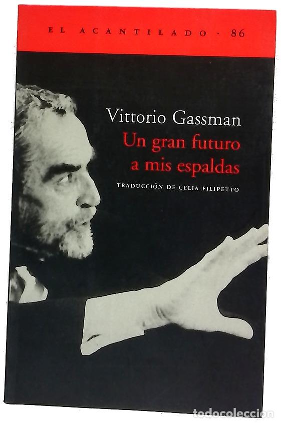 Libros: Un gran futuro a mis espaldas