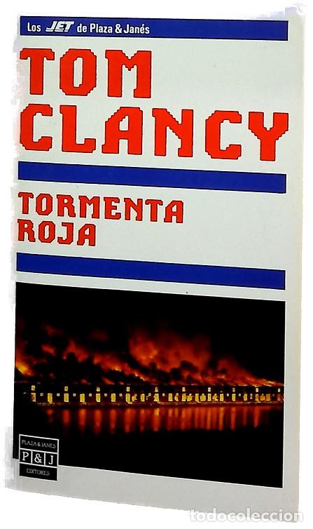 Libros: Tormenta roja - Clancy, Tom; Andrada, Benigno H
