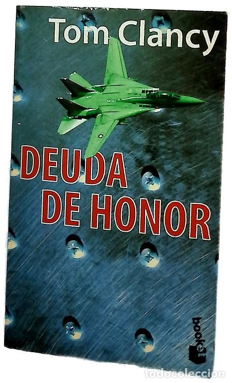 Libros: Deuda de honor - Clancy, Tom