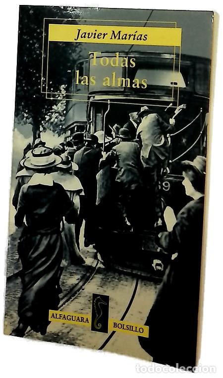 Libros: Todas las almas - Mar&iacute;as, Javier
