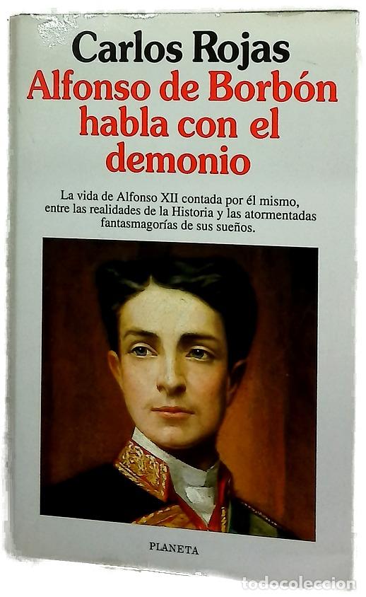 Libros: Alfonso de Borb&oacute;n habla con el demonio