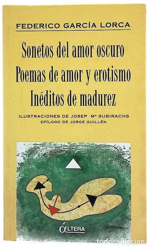Libros: Sonetos del amor oscuro Poemas de amor y erotismo ; In&eacute;ditos de madurez