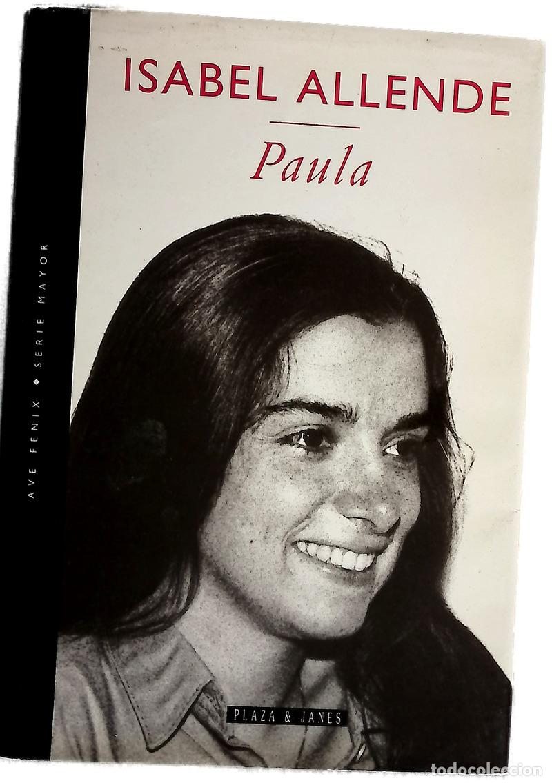 Libros: Paula - Isabel Allende - Plaza & Janes Editores, S.A.