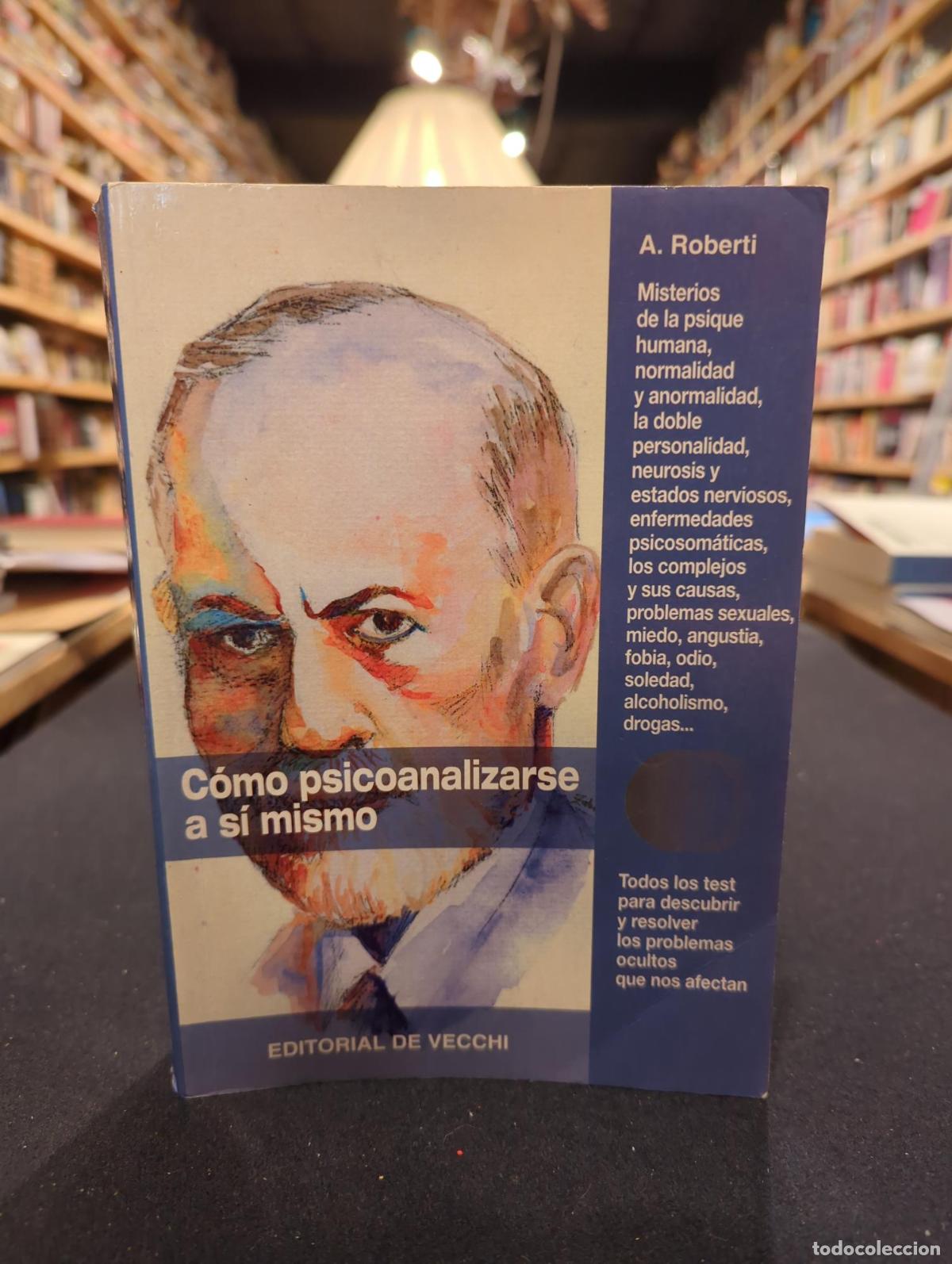 Livres: C&oacute;mo psicoanalizarse a s&iacute; mismo - VV.AA