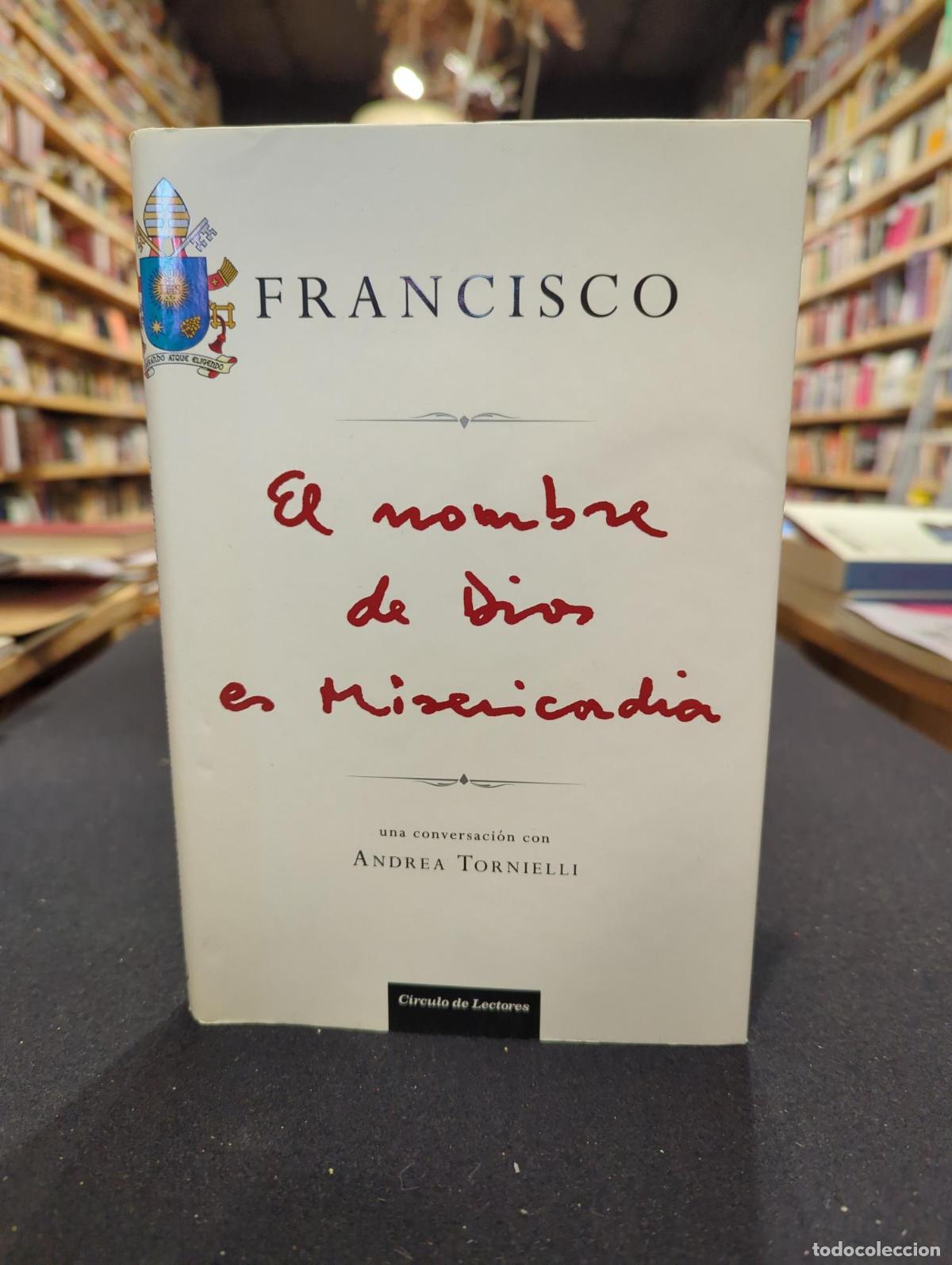 Libros: El nombre de Dios es misericordia - Papa Francisco