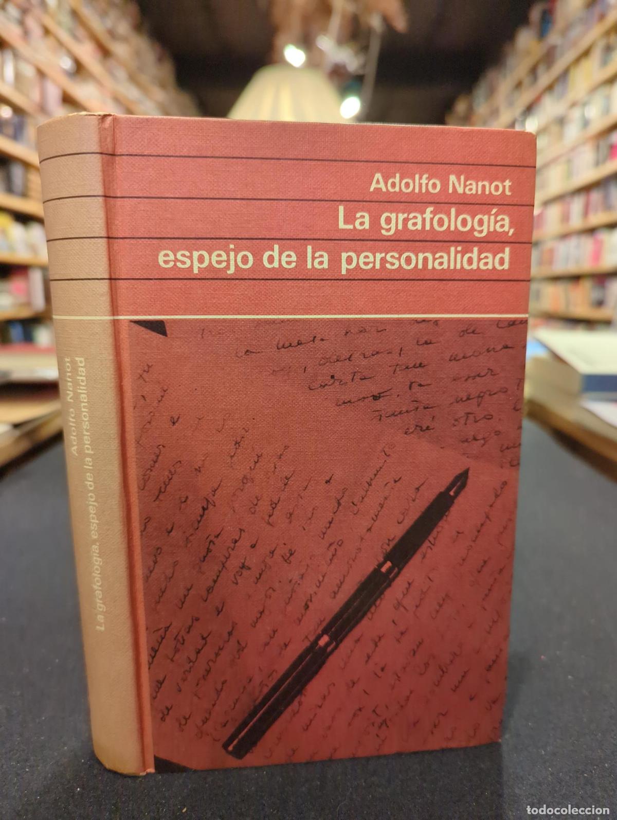 Libri di seconda mano: Grafolog&iacute;a, espejo de la personalidad - Adolfo Nanot