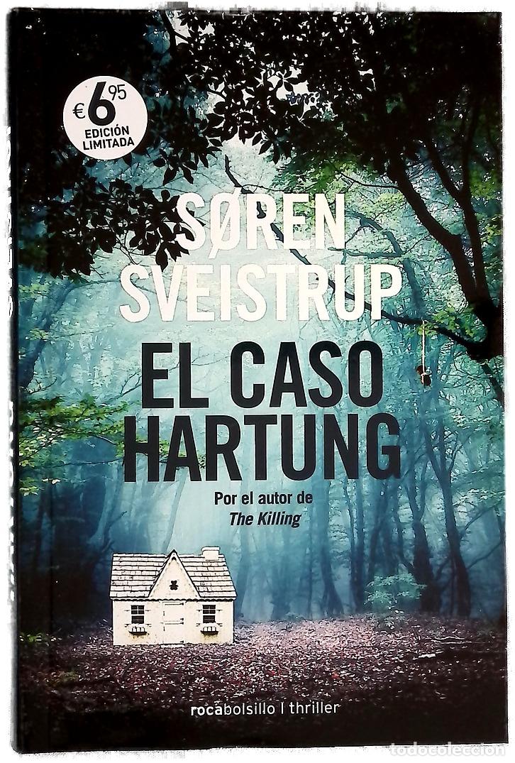 B&uuml;cher: El caso Hartung - Sveistrup, S&oslash;ren; Pram, Lisa