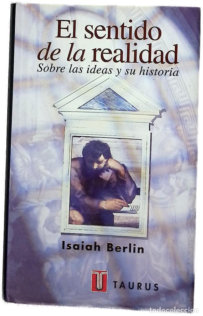 B&uuml;cher: El sentido de la realidad sobre las ideas y su historia