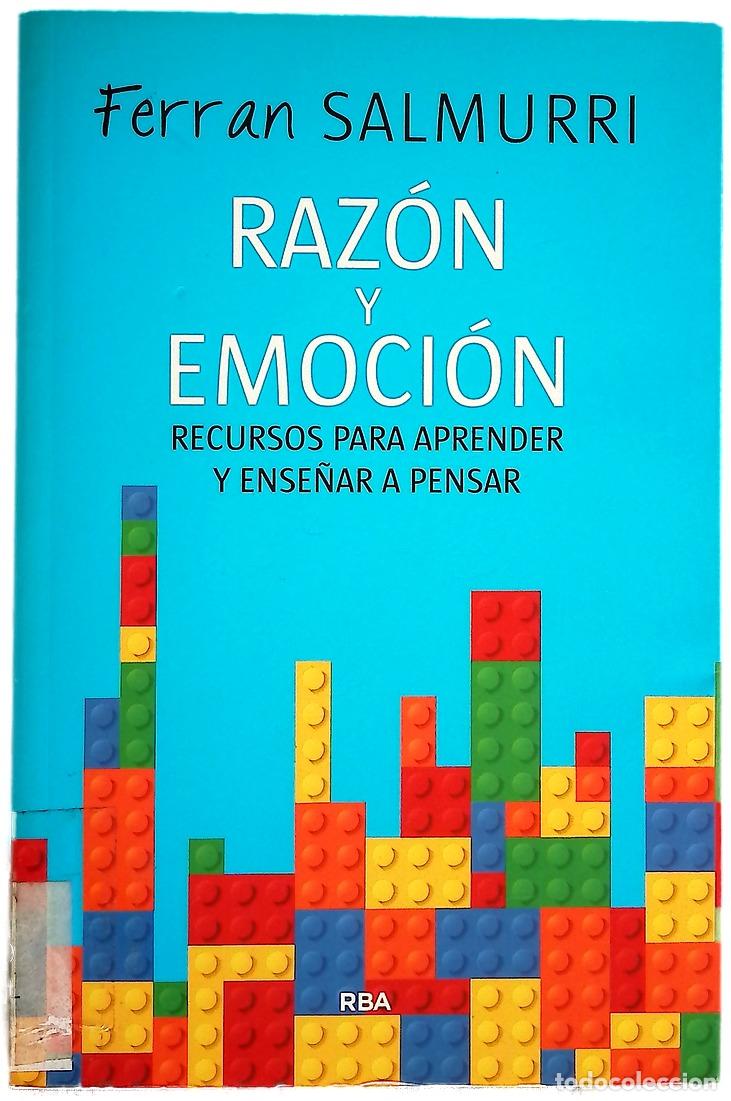 Libros: Raz&oacute;n y emoci&oacute;n : recursos para aprender y ense&ntilde;ar a pensar