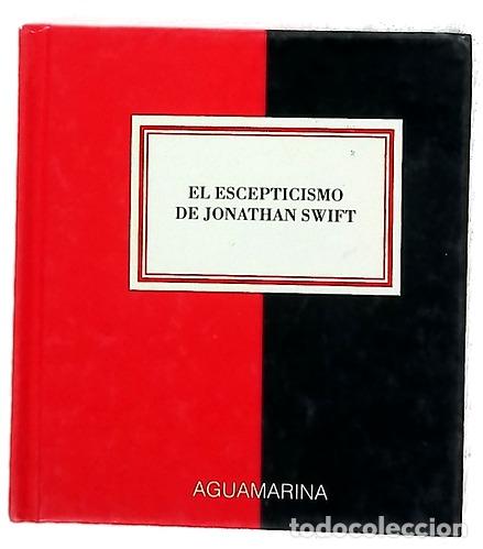 Libros: El escepticismo de Jonathan Swift