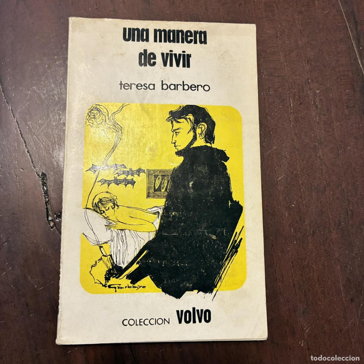 B&uuml;cher: Una manera de vivir - Teresa Barbero