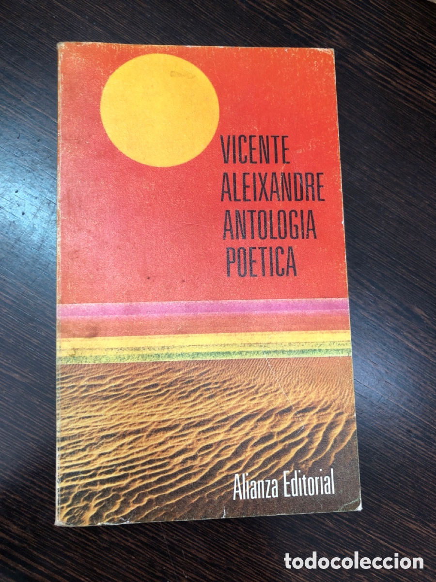 B&uuml;cher: VICENTE ALEIXANDRE ANTOLOGIA POETICA ALIANZA ADITORIAL