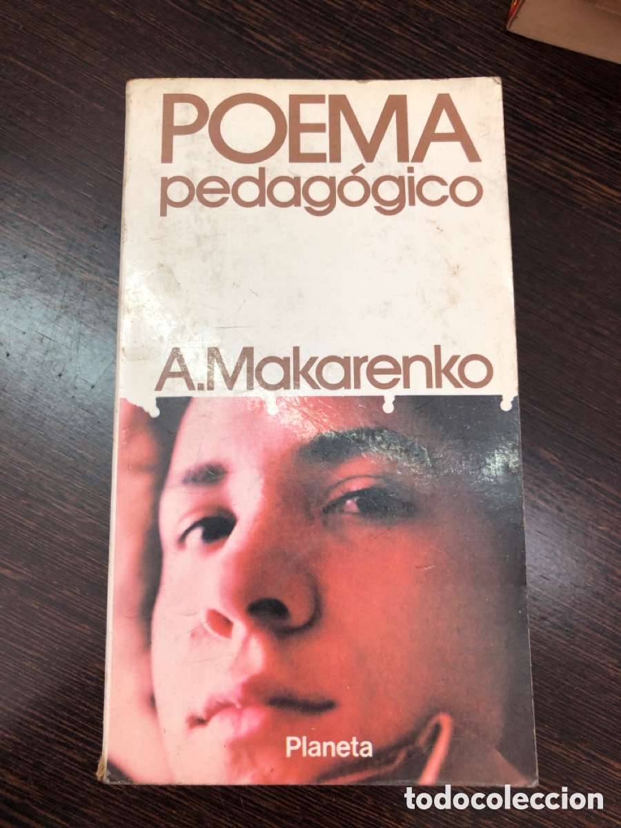 B&uuml;cher: POEMA PEDAGOGICO A MAKARENKO PLANETA