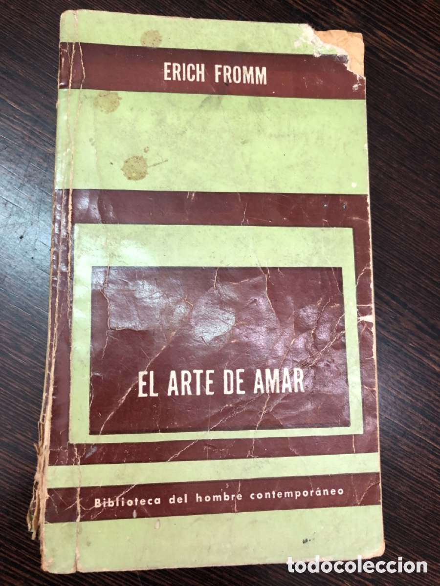 Livres: EL ARTE DE AMAR ERICH FROMM BIBLIOTECA DEL HOMBRE CONTEMPORANEO