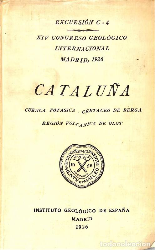 Libros: Catalu&ntilde;a, Cuenca Pot&aacute;sica - Instituto Geol&oacute;gico de Espa&ntilde;a - 1926, 1&ordf; ed - Madrid - Cret&aacute;ceo de Berga